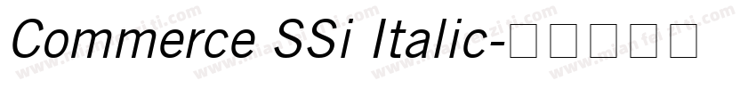 Commerce SSi Italic字体转换
